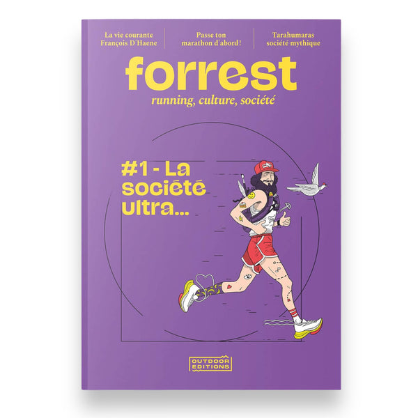 Forrest - #1 - La société ultra